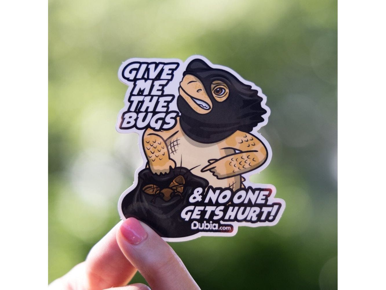 Give Me the Bugs Sticker Dubia.com Die-Cut